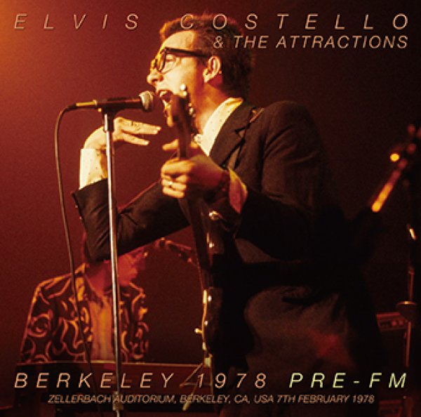 Photo1: ELVIS COSTELLO & THE ATTRACTIONS - BERKELEY 1978 PRE-FM CDR [Uxbridge 2058] (1)