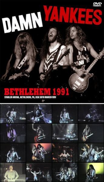 Photo1: DAMN YANKEES - BETHLEHEM 1991 DVDR [Shades 1907] (1)