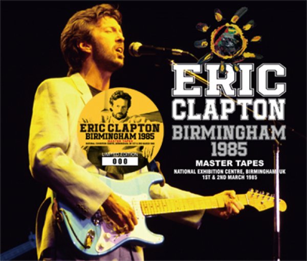 Photo1: ERIC CLAPTON - BIRMINGHAM 1985 MASTER TAPES 4CD [Beano-273] (1)