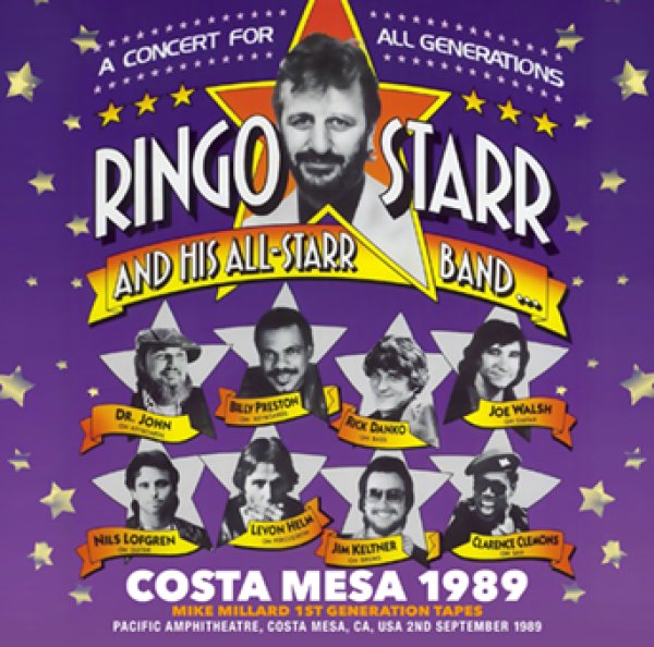 Photo1: RINGO STARR & HIS ALL STARR BAND - COSTA MESA 1989: MIKE MILLARD 1ST GENERATION TAPES 2CDR [Uxbridge 2099] (1)