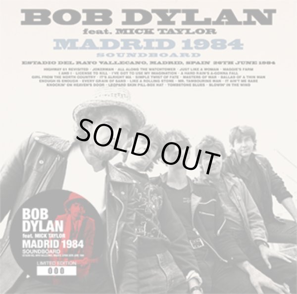 Photo1: BOB DYLAN feat. Mick Taylor - MADRID 1984 SOUNDBOARD 2CD [ZION-266] ★★★STOCK ITEM / HOT WINTER SALE★★★ (1)