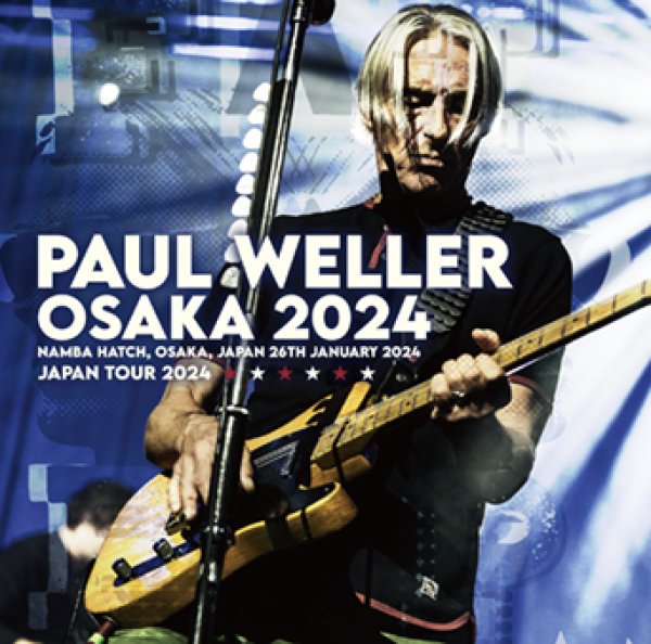 Photo1: PAUL WELLER - OSAKA 2024 2CDR [Uxbridge 2110] (1)