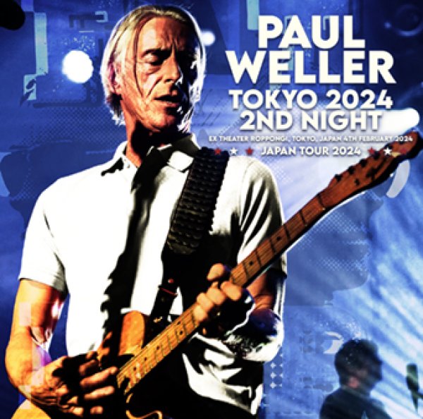 Photo1: PAUL WELLER - TOKYO 2024 2ND NIGHT 2CDR [Uxbridge 2119] (1)