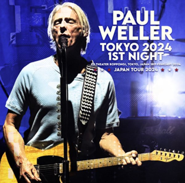 Photo1: PAUL WELLER - TOKYO 2024 1ST NIGHT 2CDR [Uxbridge 2118] (1)