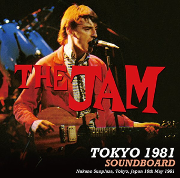 Photo1: THE JAM - TOKYO 1981 SOUNDBOARD CDR [Uxbridge 2155] (1)