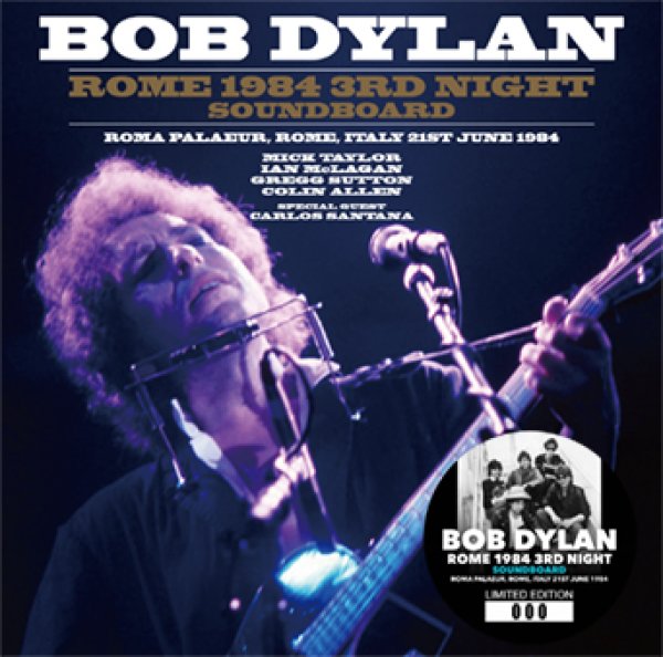 Photo1: BOB DYLAN - ROME 1984 3RD NIGHT: SOUNDBOARD 2CD [ZION-273] (1)