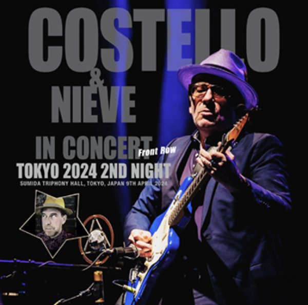 Photo1: ELVIS COSTELLO & STEVE NIEVE - TOKYO 2024 2ND NIGHT: FRONT ROW 2CDR [Uxbridge 2184] (1)