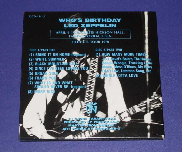 Photo2: LED ZEPPELIN - WHO'S BIRTHDAY 2CD  [TARANTURA] ★★★STOCK ITEM / OUT OF PRINT / SPECIAL PRICE★★★ (2)