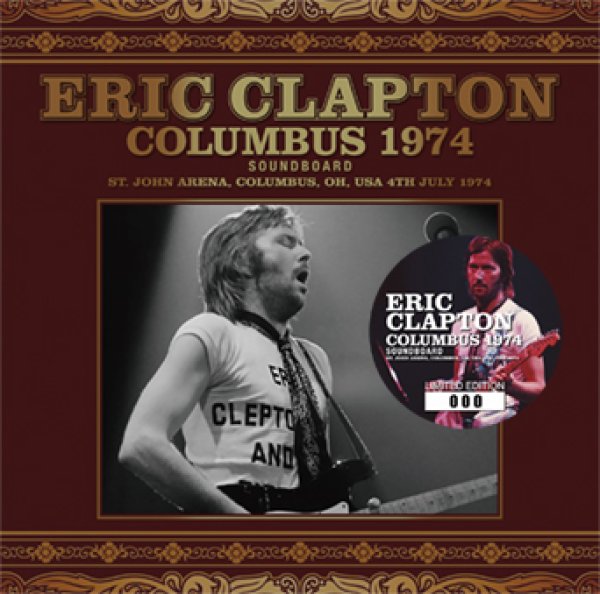 Photo1: ERIC CLAPTON - COLUMBUS 1974 SOUNDBOARD 2CD [Beano-281] (1)