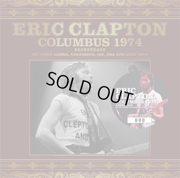 Photo1: ERIC CLAPTON - COLUMBUS 1974 SOUNDBOARD 2CD [Beano-281] ★★★STOCK ITEM / HOT WINTER SALE★★★ (1)