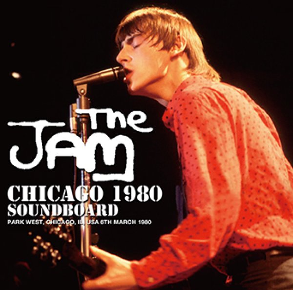 Photo1: THE JAM - CHICAGO 1980 SOUNDBOARD CDR [Uxbridge 2225] (1)