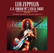 Photo2: LED ZEPPELIN - L.A. FORUM 1975 FINAL NIGHT: MIKE MILLARD MASTER TAPES: FLAT TRANSFER 3CD plus Ltd Bonus 3CDR "L.A. FORUM 1977 FINAL NIGHT MIKE MILLARD MASTER TAPES: REMASTER"  This Weekend Only Available (2)