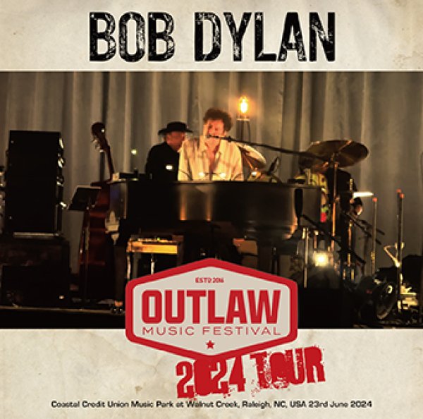 Photo1: BOB DYLAN - OUTLAW MUSIC FESTIVAL 2024 CDR [Uxbridge 2254] (1)