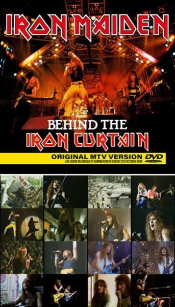 Photo1:  IRON MAIDEN - BEHIND THE IRON CURTAIN: ORIGINAL MTV VERSION DVDR [Shades 2037] (1)