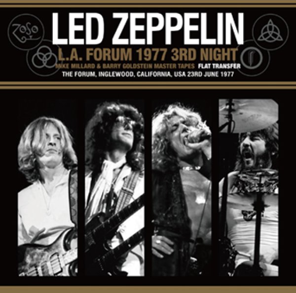 LED ZEPPELIN - L.A. FORUM 1977 3RD NIGHT: MIKE MILLARD & BARRY ...