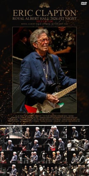 Photo1: ERIC CLAPTON - ROYAL ALBERT HALL 2024 1ST NIGHT: MULTICAM DVDR [Uxbridge 2283] (1)