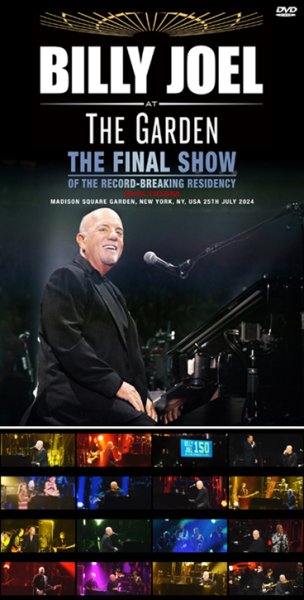 Photo1: BILLY JOEL - AT THE GARDEN: THE FINAL SHOW: MULTICAM 2DVDR [Uxbridge 2300] (1)