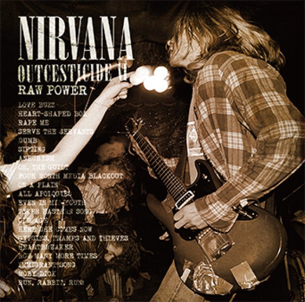 Photo1: NIRVANA - OUTCESTICIDE VI: RAW POWER CD ★★★STOCK ITEM / SPECIAL PRICE★★★ (1)