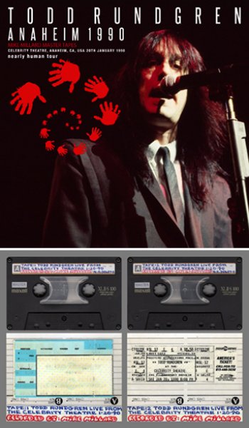 Photo1: TODD RUNDGREN - ANAHEIM 1990: MIKE MILLARD MASTER TAPES 2CDR [Uxbridge 2352] (1)