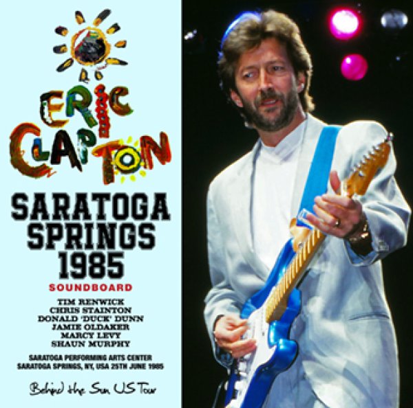 Photo1: ERIC CLAPTON - SARATOGA SPRINGS 1985 SOUNDBOARD 2CDR [Uxbridge 2317] (1)