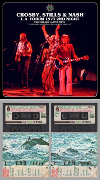 Photo1: CROSBY, STILLS & NASH - L.A. FORUM 1977 2ND NIGHT: MIKE MILLARD MASTER TAPES 2CDR  [Uxbridge 2356] (1)