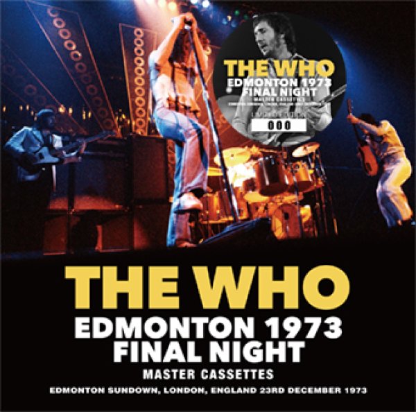 Photo1: THE WHO - EDMONTON 1973 FINAL NIGHT: MASTER CASSETTES 2CD STEREO!! [Wardour-640]  (1)