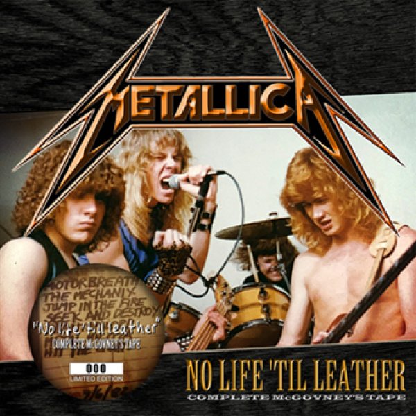 Photo1: METALLICA - NO LIFE 'TIL LEATHER: COMPLETE MCGOVNEY'S TAPE CD [ZODIAC 710] (1)