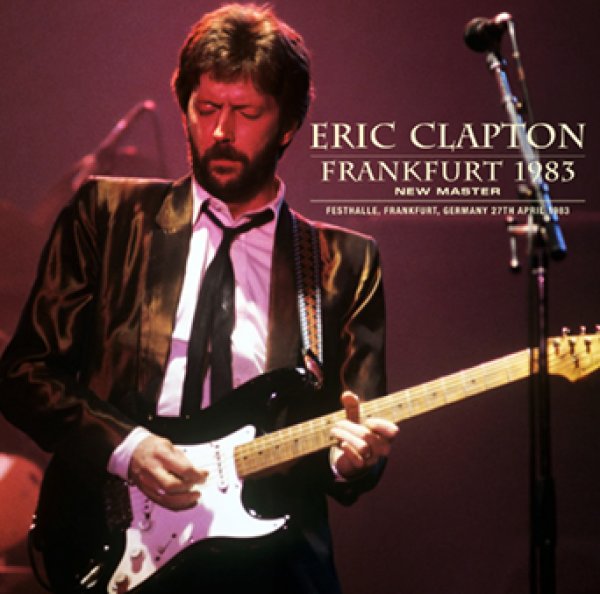 Photo1: ERIC CLAPTON - FRANKFURT 1983 NEW MASTER 2CDR [Uxbridge 2376] (1)