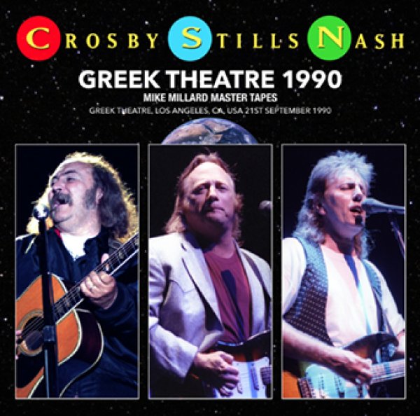 Photo1: CROSBY, STILLS & NASH - GREEK THEATRE 1990 MIKE MILLARD MASTER TAPES 2CDR [Uxbridge 2378] (1)