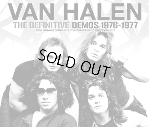 Photo1: VAN HALEN - THE DEFINITIVE DEMOS 1976-1977 3CD *2nd Press Gene Simmons Demos 1976 The Warner Brothers Demos 1977 [ZODIAC 418] ★★★STOCK ITEM / HOT WINTER SALE★★★ (1)