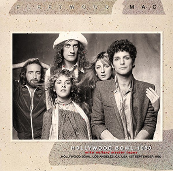 Photo1: FLEETWOOD MAC - HOLLYWOOD BOWL 1980: MIKE MILLARD MASTER TAPES 2CD [Wardour-466 ] (1)