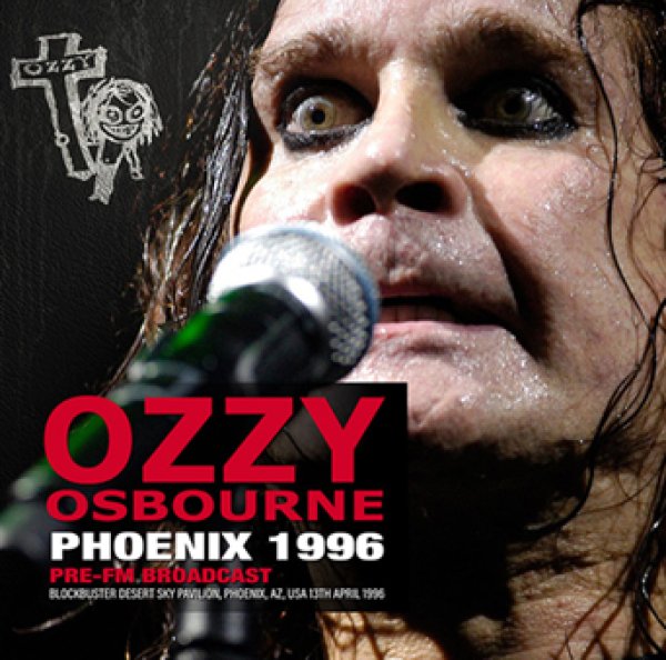 Photo1: OZZY OSBOURNE - PHOENIX 1996 PRE-FM BROADCAST 2CDR [Shades 2142] (1)