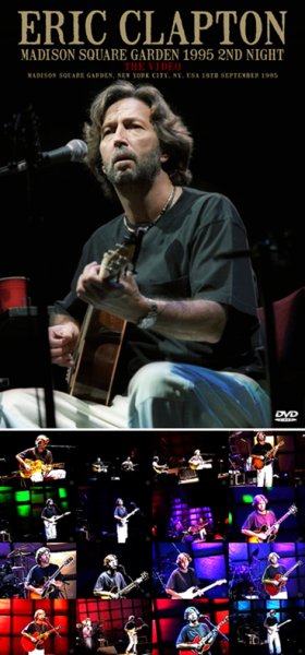 Photo1: ERIC CLAPTON - MADISON SQUARE GARDEN 1995 2ND NIGHT DVDR [Uxbridge 2396] (1)