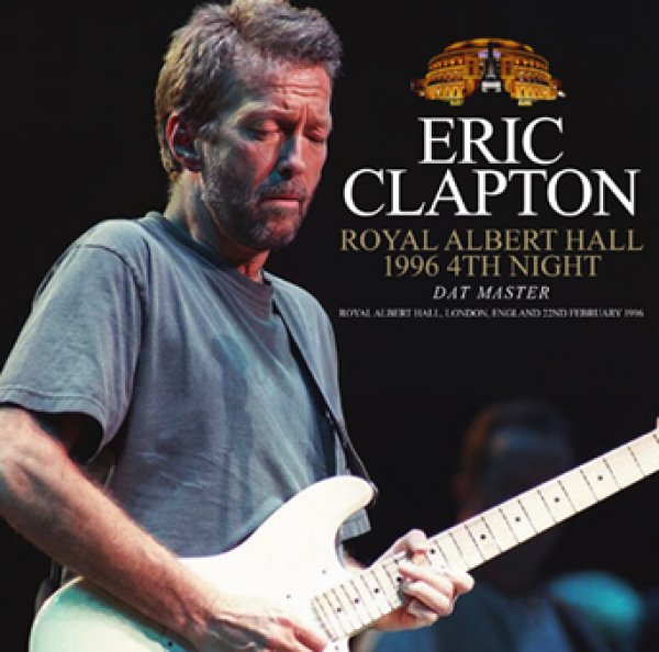 Photo1: ERIC CLAPTON - ROYAL ALBERT HALL 1996 4TH NIGHT: DAT MASTER 2CDR [Uxbridge 2293] (1)