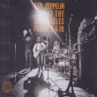 Photo2: LED ZEPPELIN - LIVE ON BLUEBERRY HILL 2CD + CDR ★★★STOCK ITEM / OUT OF PRINT ★★★ (2)