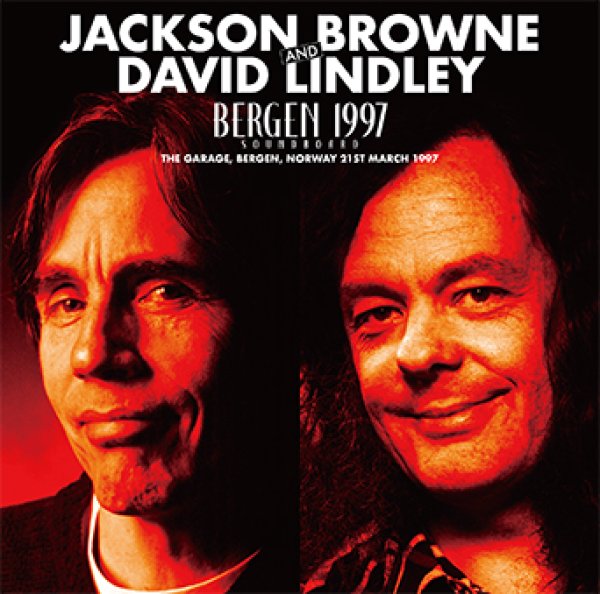 Photo1: JACKSON BROWNE & DAVID LINDLEY - BERGEN 1997 SOUNDBOARD 2CD [ZION-241] (1)