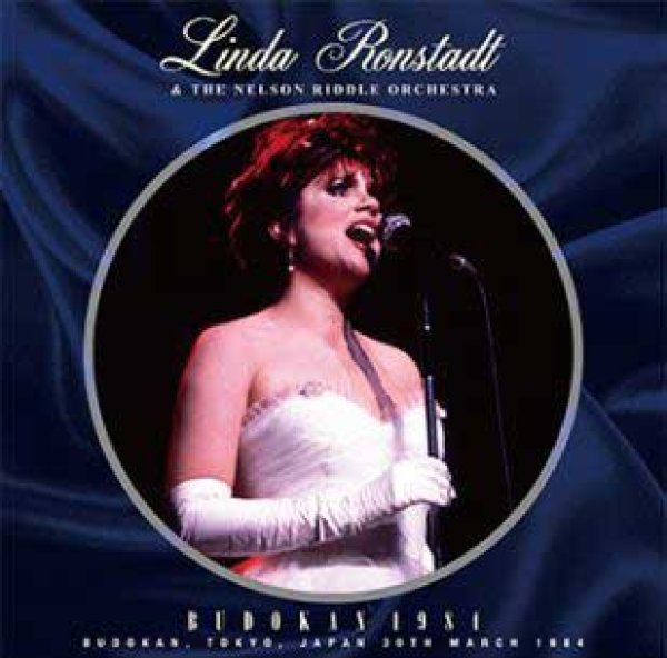 Photo1: LINDA RONSTADT & THE NELSON RIDDLE ORCHESTRA - BUDOKAN 1984 CD plus Bonus DVDR "YOKOHAMA 1984 [ZION-184] (1)