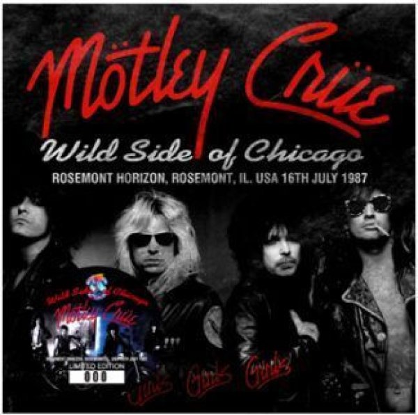 Photo1: MOTLEY CRUE - WILD SIDE OF CHICAGO 2CD  [ZODIAC 087] ★★★STOCK ITEM / OUT OF PRINT / VERY RARE★★★ (1)