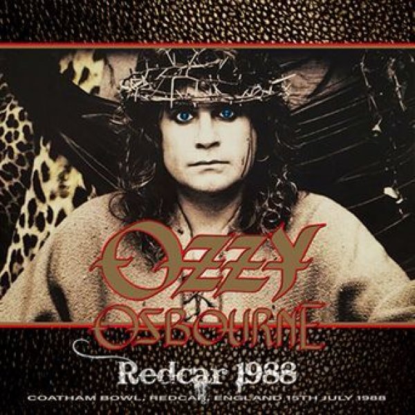 Photo1: OZZY OSBOURNE - REDCAR 1988 2CD [ZODIAC 625] (1)