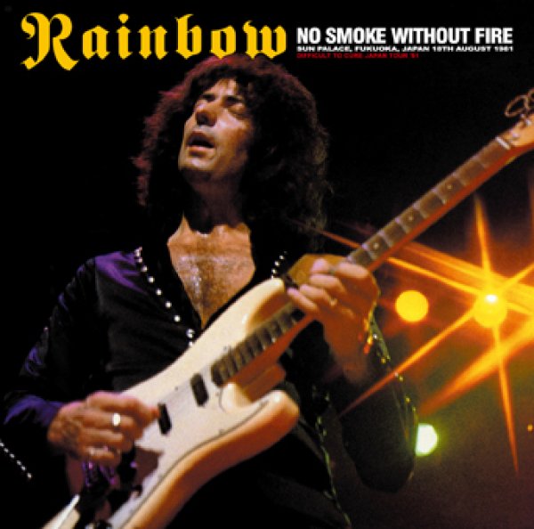 Photo1: RAINBOW - NO SMOKE WITHOUT FIRE: FUKUOKA 1981 2CDR [Shades 438] (1)