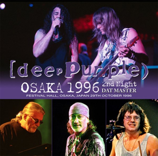 Photo1: DEEP PURPLE - OSAKA 1996 2ND NIGHT DAT MASTER 2CDR [Shades 2171] (1)