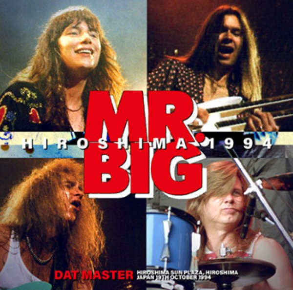 Photo1: MR. BIG - HIROSHIMA 1994 DAT MASTER 2CDR [Shades 2173] (1)