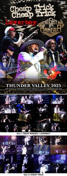 Photo1: CHEAP TRICK / LOVERBOY / NIGHT RANGER - THUNDER VALLEY 2025 2DVDR [Shades 2177] (1)