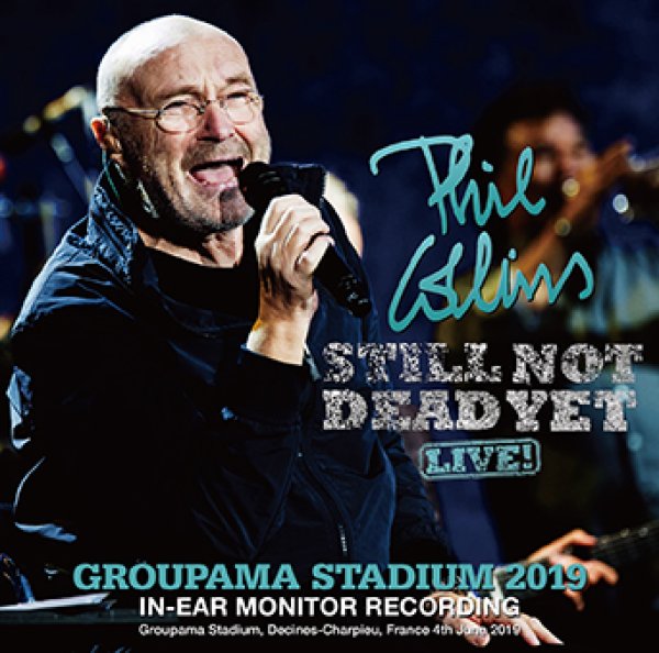 Photo1: PHIL COLLINS - GROUPAMA STADIUM 2019 IEM RECORDING 2CDR [Amity 801] (1)