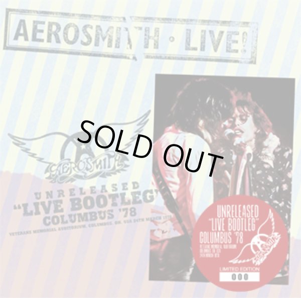 Photo1: AEROSMITH - UNRELEASED “LIVE BOOTLEG" COLUMBUS ‘78 CD [ZODIAC 747] ★★★STOCK ITEM / SPECIAL PRICE★★★ (1)