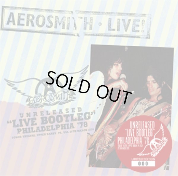 Photo1: AEROSMITH - UNRELEASED “LIVE BOOTLEG" PHILADELPHIA '78 CD [ZODIAC 743] ★★★STOCK ITEM / SPECIAL PRICE★★★ (1)