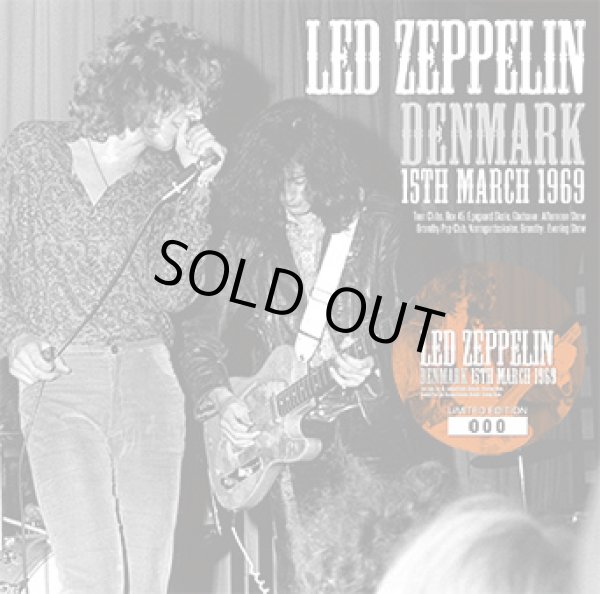 Photo1: LED ZEPPELIN - DENMARK 15TH MARCH 1969 CD ★★★STOCK ITEM / HOT SPRING SALE / OUT OF PRINT★★★ (1)