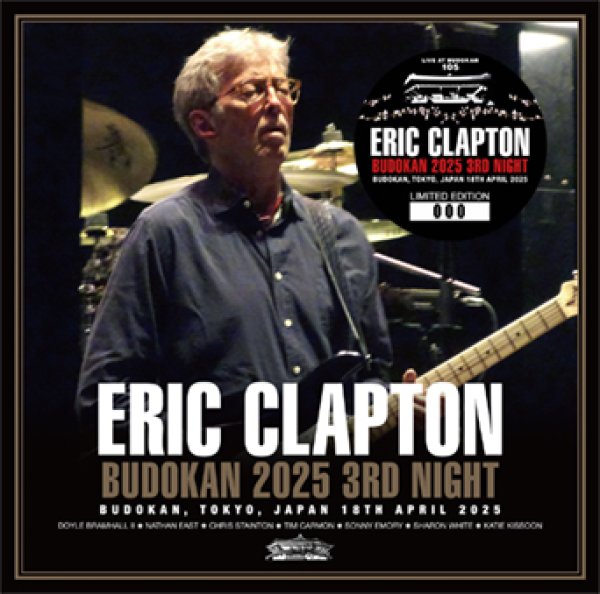 Photo1: ERIC CLAPTON - BUDOKAN 2025 3RD NIGHT 2CD [Tricone 257/258] (1)