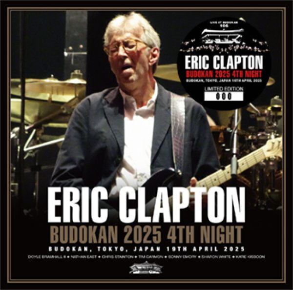Photo1: ERIC CLAPTON - BUDOKAN 2025 4TH NIGHT 2CD [Tricone 259/260] (1)