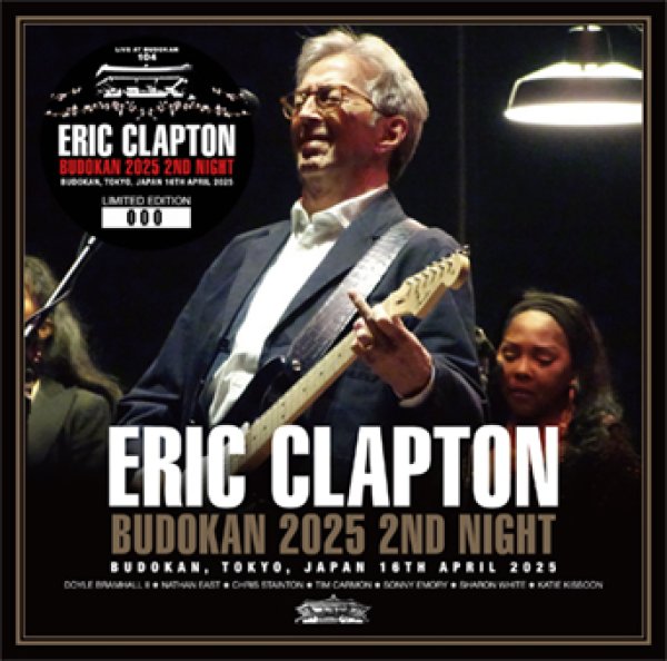 Photo1: ERIC CLAPTON - BUDOKAN 2025 2ND NIGHT 2CD [Tricone 255/256] (1)
